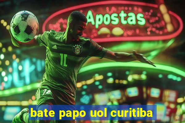 bate papo uol curitiba